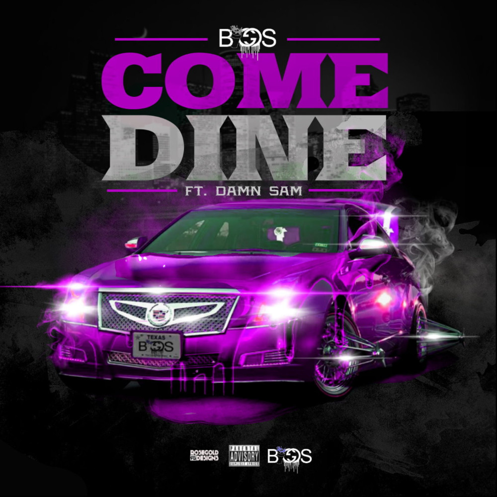 Come Dine (feat. Damn Sam) (Explicit)
