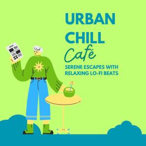 Urban Chill Cafe: Serene Escapes with Relaxing Lo-Fi Beats dari Café Lounge Resort