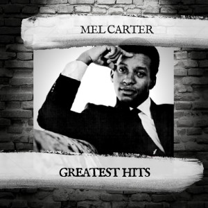 Album Greatest Hits from Mel Carter