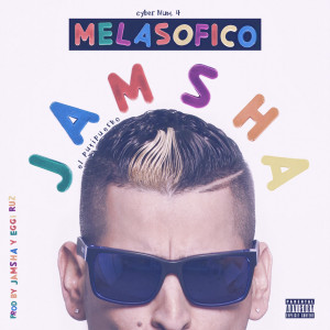 Album Melasofico (Explicit) from Jamsha