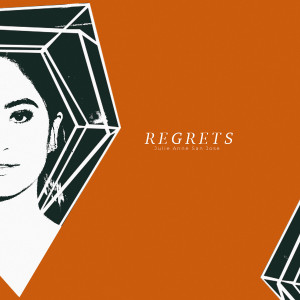 收听Julie Anne San Jose的Regrets歌词歌曲