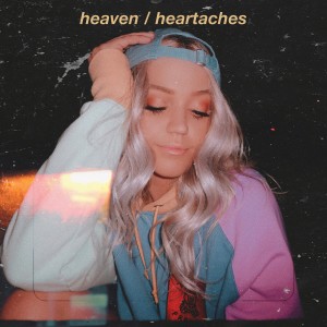 heaven/heartaches (Explicit)