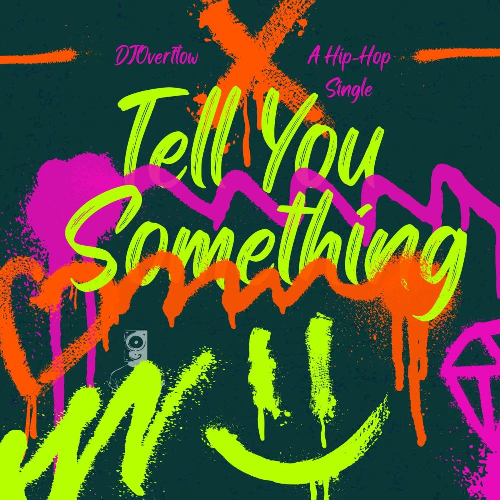 Tell You Something