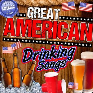 Various Artists的專輯Great American Drinking Songs