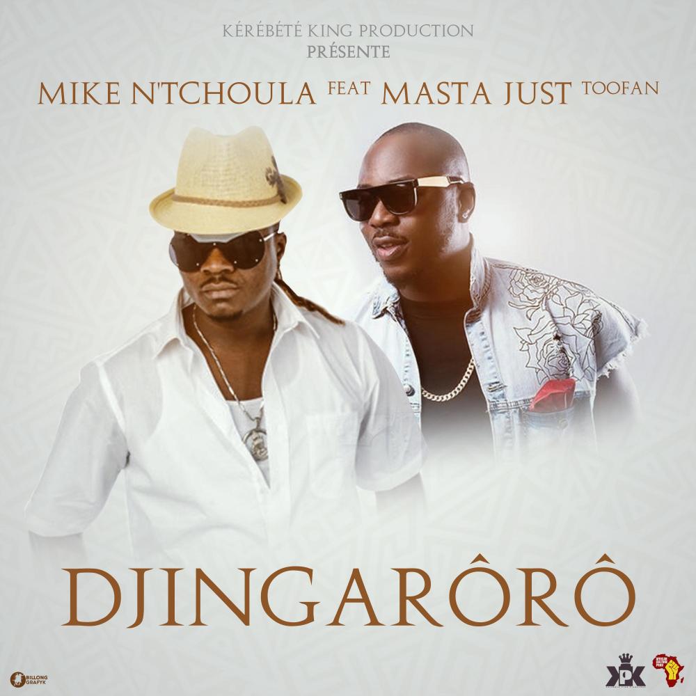 Djingarôrô ft (feat. Masta Just Toofan)