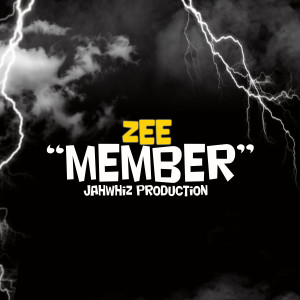 收聽Zee的Member歌詞歌曲