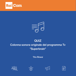 Quiz (Colonna sonora originale del programma Tv "Superbrain") dari Tito Rinesi
