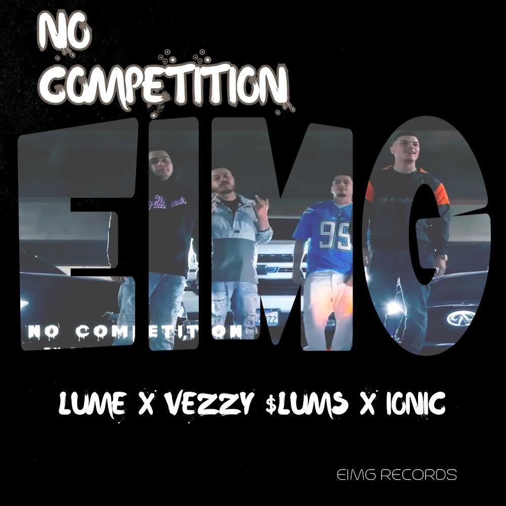 No Competition (feat. VEZZY $LUMS & IONIC) (Explicit)