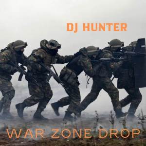 War Zone Drop (Edit Mix)