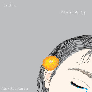 收聽Kinslea的Carried Away歌詞歌曲