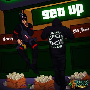 收聽Gawdy的Set Up (feat. Stalii Maíson) (Explicit)歌詞歌曲