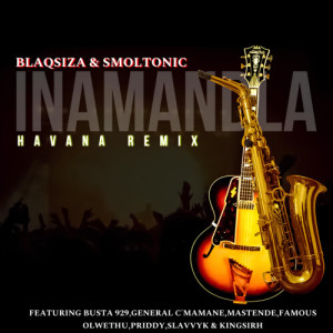 Listen to Havana (Inamandla) (Remix) song with lyrics from BlaqSiza