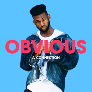 Album Obvious oleh A-Connection