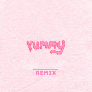 收聽Angel Voice的Yummy Remix歌詞歌曲