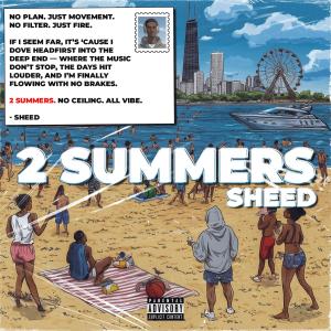 Sheed的專輯2 Summers (Explicit)
