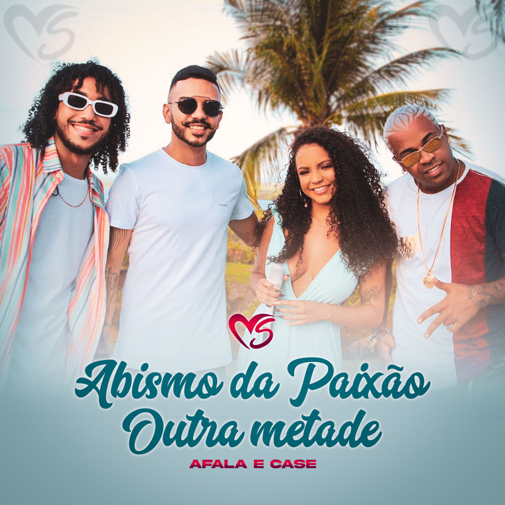 Abismo da Paixão / Outra Metade