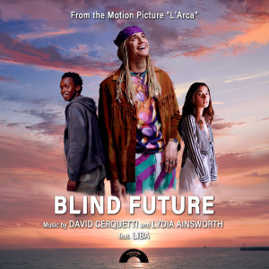 Album Blind Future (From the Motion Picture "L'Arca") from David Cerquetti