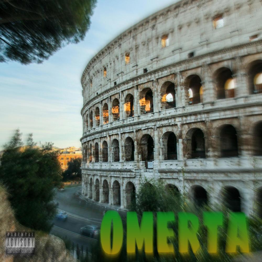 Omerta (Explicit)