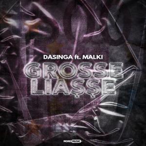 Listen to Grosse liasse song with lyrics from Dasinga
