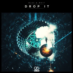 ดาวน์โหลดและฟังเพลง Drop It (Extended Mix) พร้อมเนื้อเพลงจาก Blac