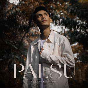 Album Palsu from Syazwan Syahmi