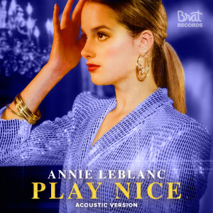 Listen to Play Nice (Acoustic) song with lyrics from Jules LeBlanc