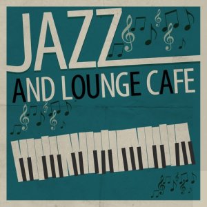 收聽Lounge Cafe Jazz的Blues by Eleven歌詞歌曲