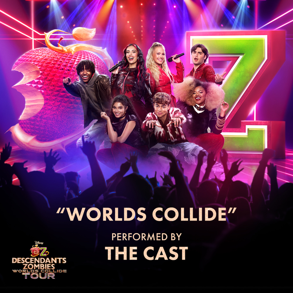 Worlds Collide (From "Disney Descendants/ZOMBIES: Worlds Collide Tour")
