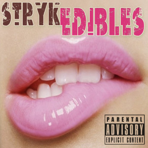 收听Stryk的Edibles (Explicit)歌词歌曲