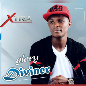 Album Glory Diviner from Xtra