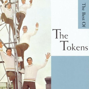 The Tokens的專輯Wimoweh!!! - The Best Of The Tokens