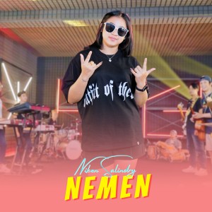 Dengarkan NEMEN lagu dari Niken Salindry dengan lirik