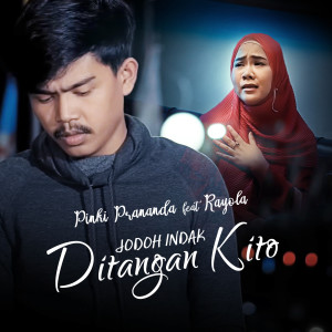 Dengarkan Jodoh Indak di Tangan Kito lagu dari Pinki Prananda dengan lirik