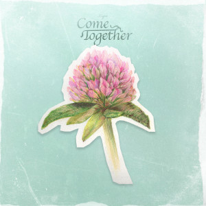 Listen to Come Together song with lyrics from LAYN