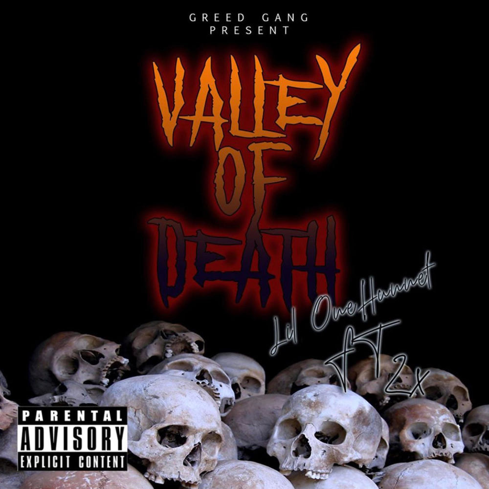 Valley Of Death (Explicit)