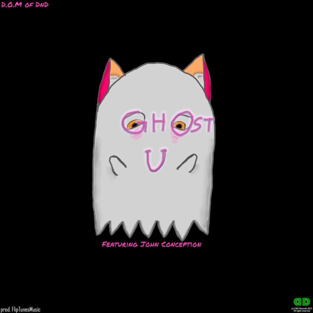 Ghost U (feat. John Concepcion & FlipTunesMusic) (Explicit)
