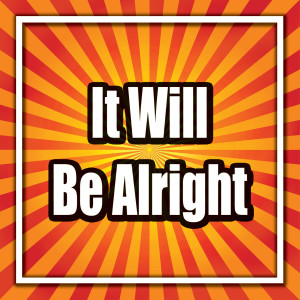 收聽Odyssey的It Will Be Alright歌詞歌曲