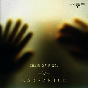 ดาวน์โหลดและฟังเพลง Carpenter พร้อมเนื้อเพลงจาก Chair of Rigel