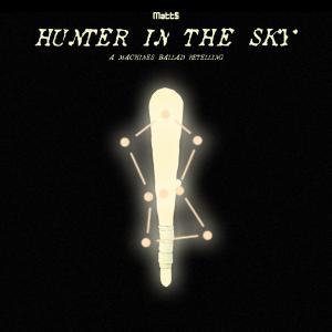 Album Hunter In The Sky (Explicit) from Matt$