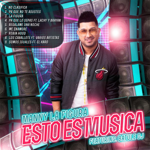 Listen to Me Enamore song with lyrics from Manny La Figura