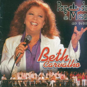 ดาวน์โหลดและฟังเพลง Com Toda Essa Gente พร้อมเนื้อเพลงจาก Beth Carvalho