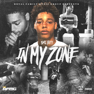 Album In My Zone (Explicit) oleh BM$ Jayy