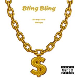 Mo Dope的專輯Bling Bling (feat. Mo Dope) [Explicit]