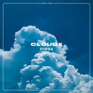 Dengarkan lagu Cloudy nyanyian DIIRGA dengan lirik