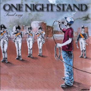 收聽One Night Stand的Final Song歌詞歌曲