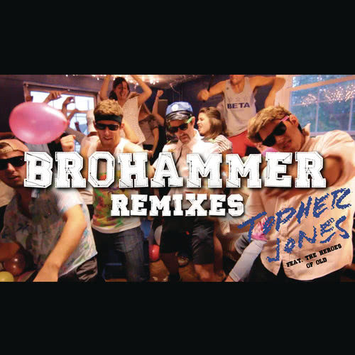 Brohammer (Tonnesen & Chains Remix)