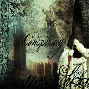 Album Conspiracy from the escape