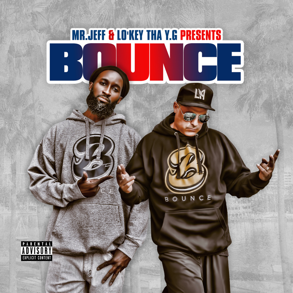 Bounce (Explicit)