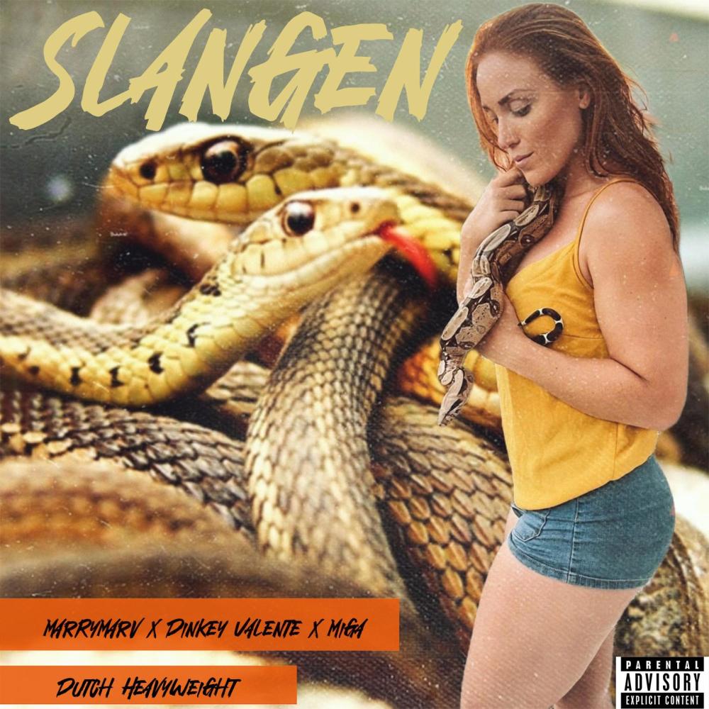 SLANGEN (feat. Dinkey Valente) (Explicit)