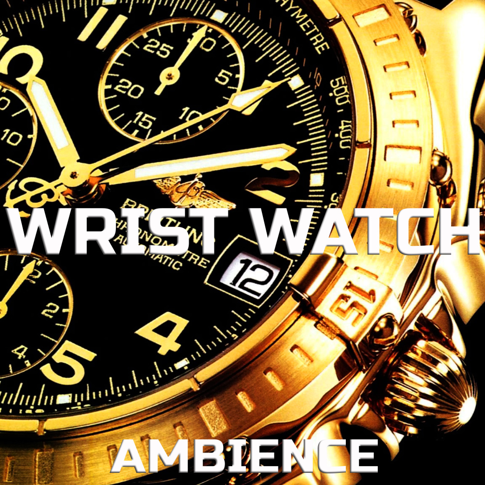 Wrist Watch Sounds